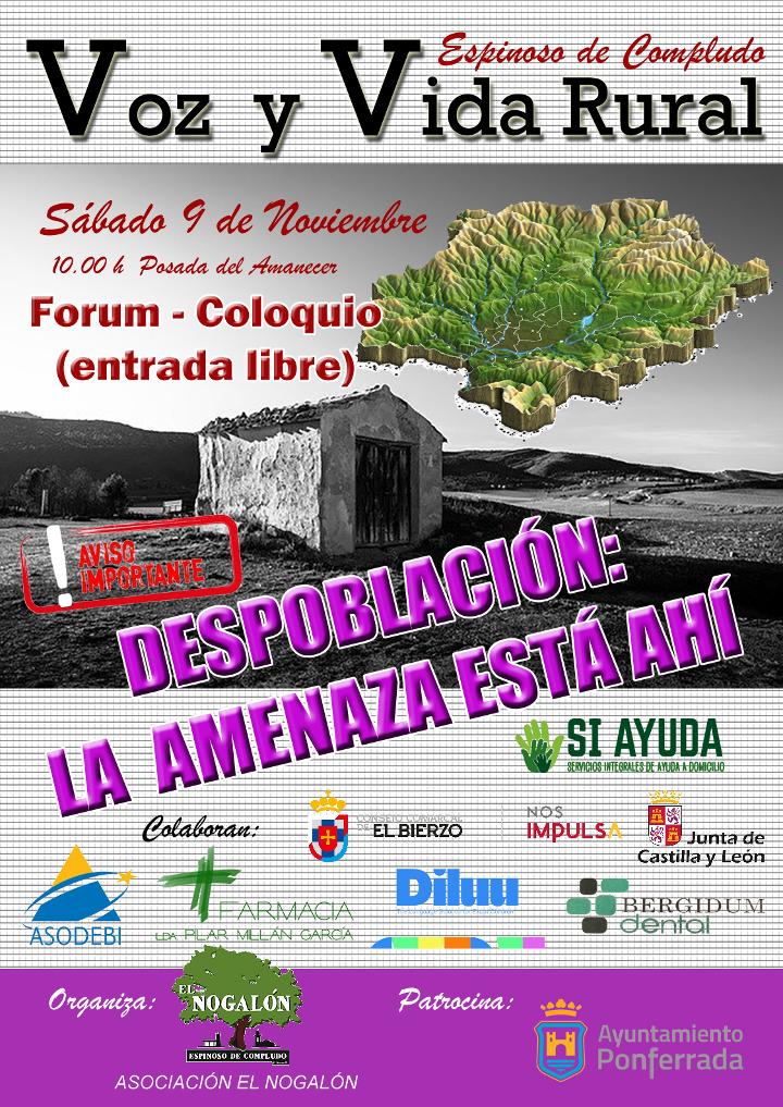 Cartel forum despoblación: La amenaza está ahí en espinoso de compludo